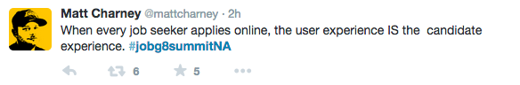 JobG8 Tweet via @MattCharney - candidate experience