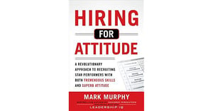 Recruitment Marketing Book - Hiring for Attitude