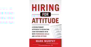 Recruitment Marketing Book - Hiring for Attitude