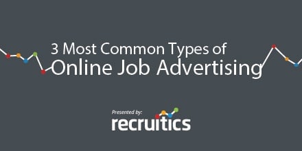 The 3 Most Common Types of Online Job Advertising