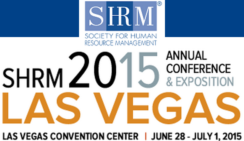 SHRM 2015 - Sessions and Exhibitors to See