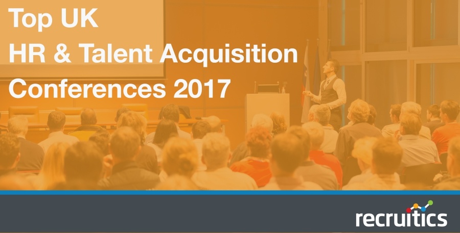 Top HR and Talent Acquisition Conferences to Attend in the UK in 2017