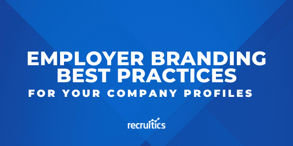employer branding best practices company profiles